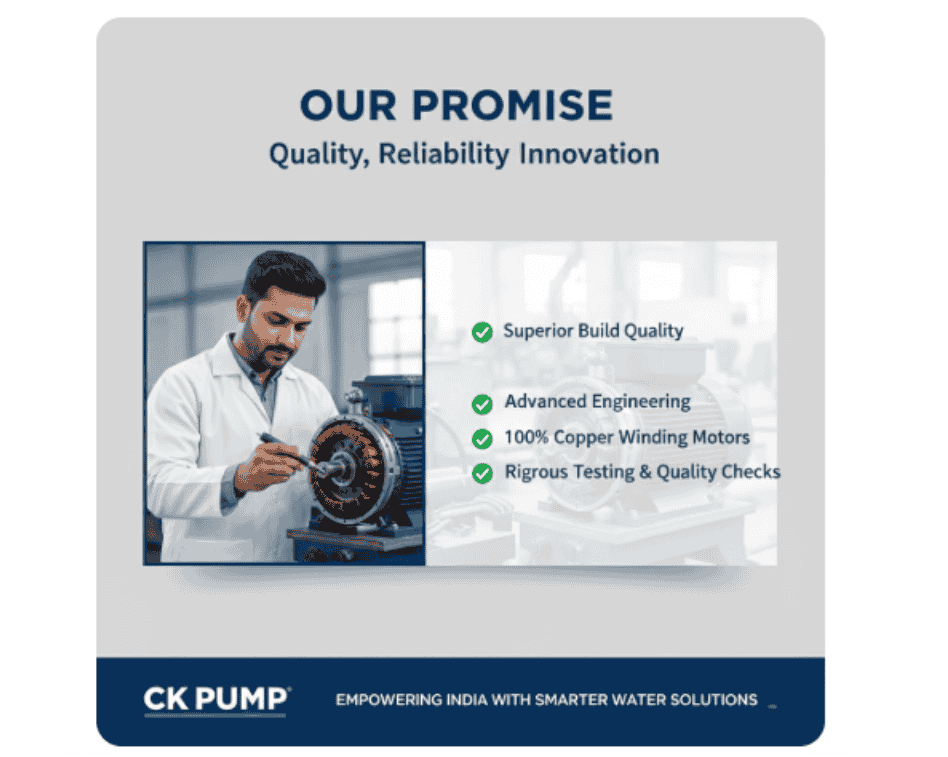 Our Promise - Quality, Reliability, Innovation - Ck Pump - Water Pump Manufacturer