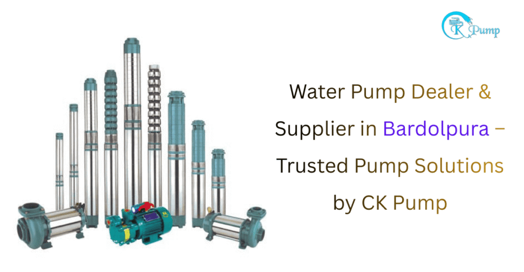 Water Pump Dealer & Supplier in Bardolpura