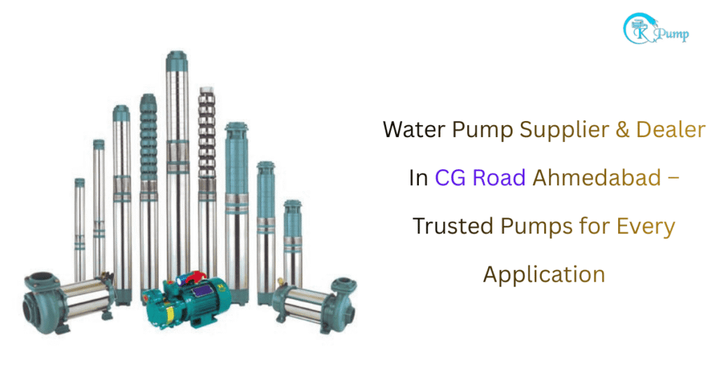 Water Pump Supplier & Dealer In CG Road Ahmedabad