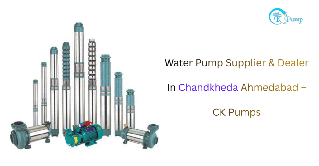 Water Pump Supplier & Dealer In Chandkheda