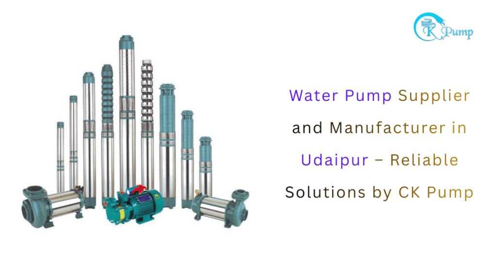 Water Pump Supplier and Manufacturer in Udaipur
