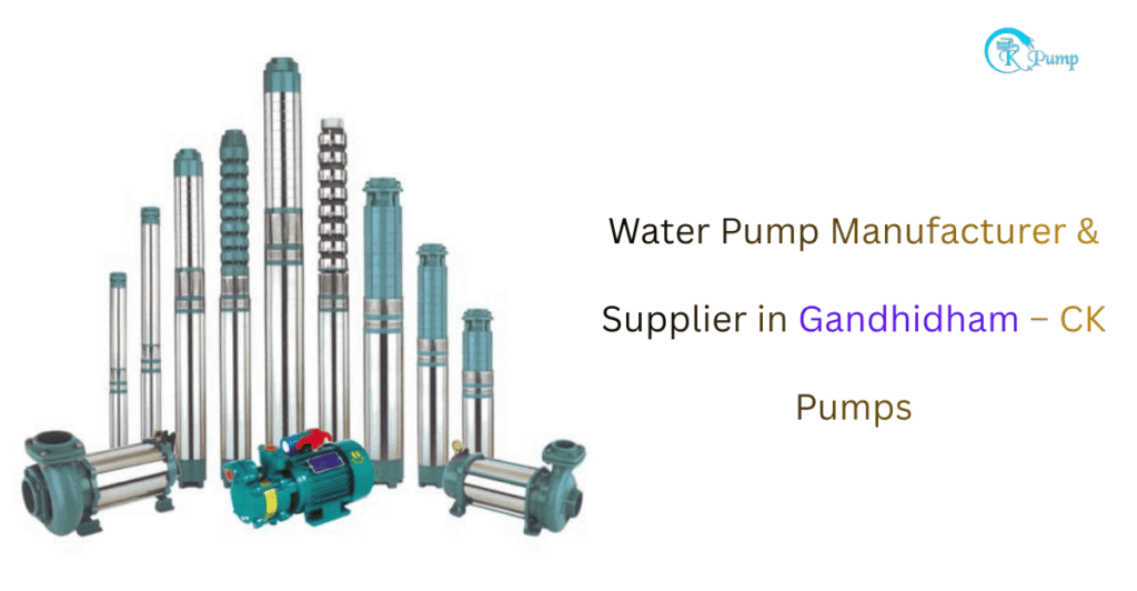 Water Pump Manufacturer & Supplier in Gandhidham
