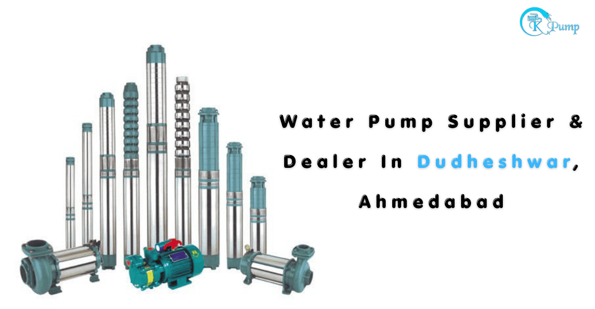 Water Pump Supplier & Dealer In Dudheshwar