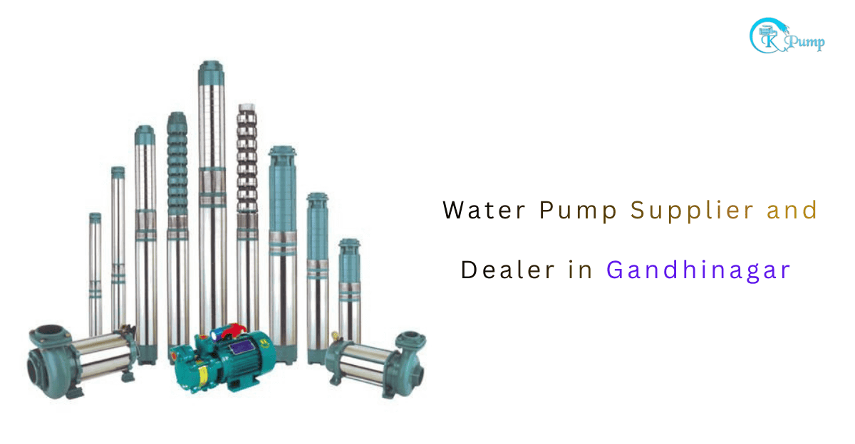 Water Pump Supplier and Dealer in Gandhinagar